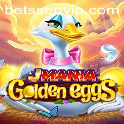 Explore the Thrills of JManiaGoldenEggs: Unveiling BETSSEN's Newest Gaming Sensation
